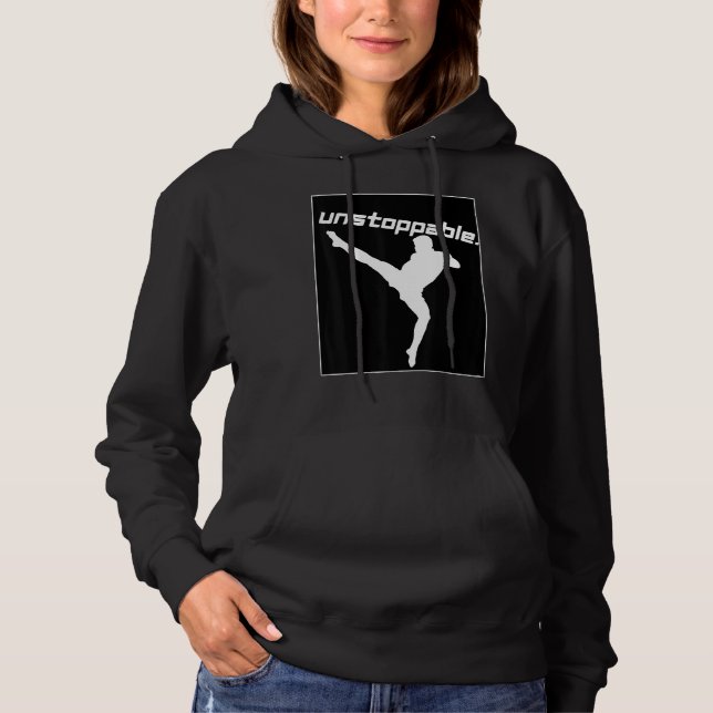 Taekwondo Graphic Workout Gym Motivation Unstoppab Hoodie (Vorderseite)