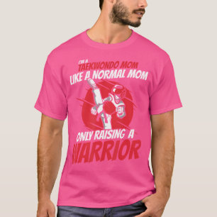 Taekwondo Mama Kampfkünste Taekwondo T-Shirt