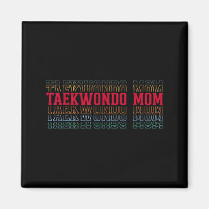 Taekwondo-Mama Lustiger mehrschichtiger Text Mutte Magnet
