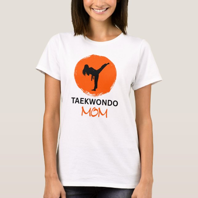 Taekwondo-Mama T-Shirt (Vorderseite)