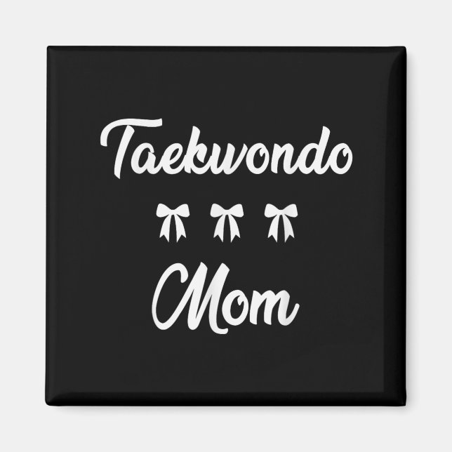Taekwondo-Mutter Martial Arts Sport Mütter Stylish Magnet (Vorne)