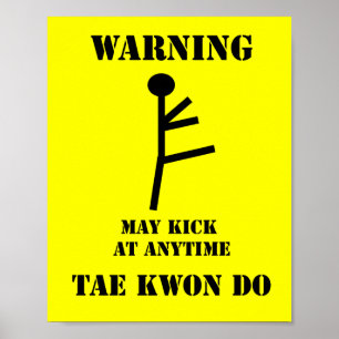 Taekwondo-Warnung für Kampfkunst Poster