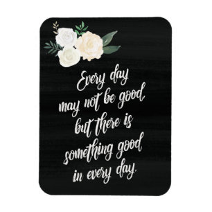 Tafel-Kalligraphie-positive Inspiration mit Blumen Magnet