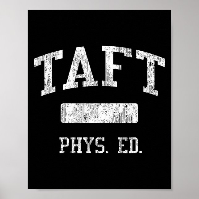Taft High School Hs San Antonio Tx Phys Ed  Poster (Vorne)