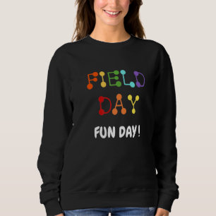 Tag 2022 für den Spaß der Feldreise für die Lehrer Sweatshirt