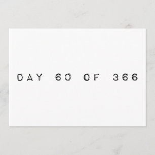 Tag 60 von 366 LEAP DAY Einladung