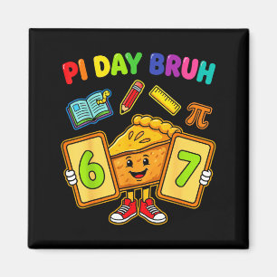 Tag Alter lustig 6 7 Kuchen Mathelehrer Kinder Magnet