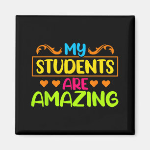 Tag, an dem meine Schüler Phantastisch sind, Magnet