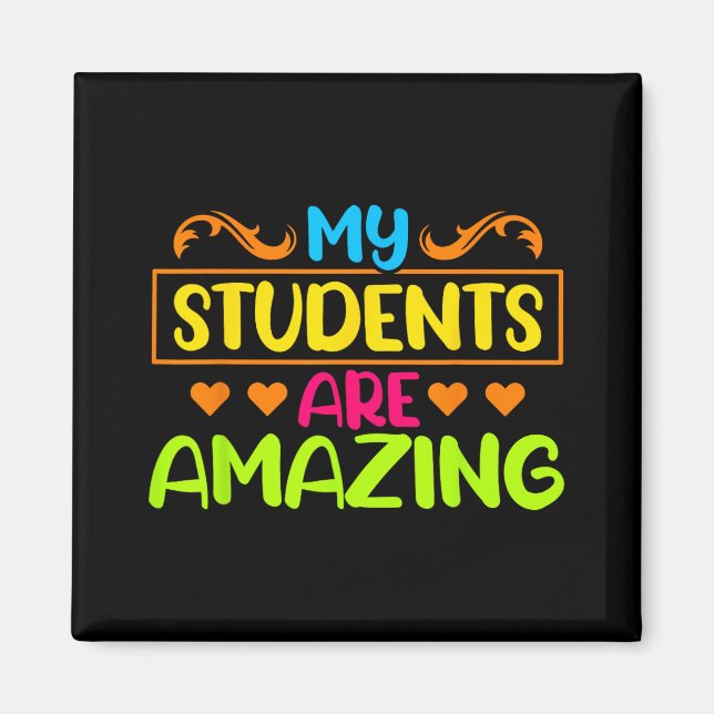 Tag, an dem meine Schüler Phantastisch sind, Magnet (Vorne)