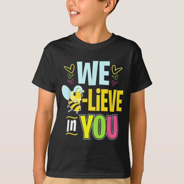 Tag Bee Testing Shirts für Frauen Lehrerin glauben (Vorderseite)