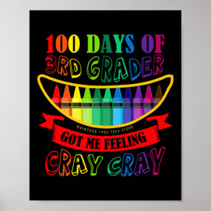 Tag der 3. Klasse Got mir Gefühl Cray Cray Lehrer Poster