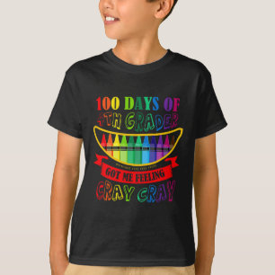 Tag der 4. Klasse Got mir Gefühl Cray Cray Lehrer T-Shirt