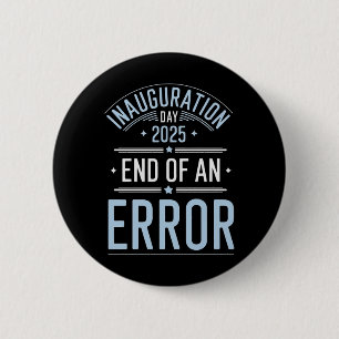 Tag der Amtseinführung 2025 Ende eines Fehlers - d Button