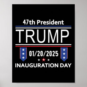 Tag der Amtseinführung 2025 und Donald Trump und 4 Poster