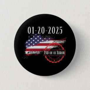 Tag der Amtseinführung 20. Januar 2025 Ende eines Button
