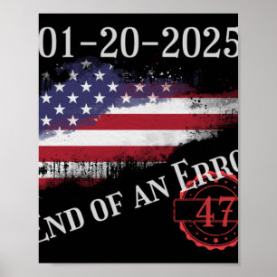 Tag der Amtseinführung 20. Januar 2025 Ende eines Poster