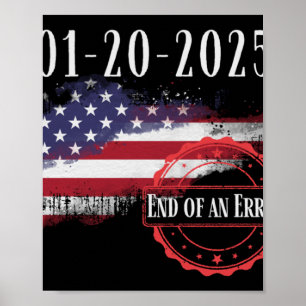 Tag der Amtseinführung 20. Januar 2025 Ende eines Poster