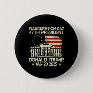 Tag der Amtseinführung Trumps 2025 47. Präsident W Button