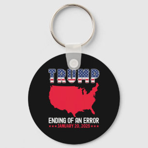 Tag der Amtseinführung Trumps Ende eines Fehlers Schlüsselanhänger