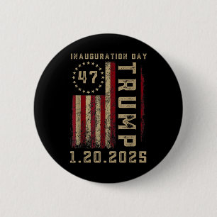 Tag der Amtseinführung von Präsident Donald Trump Button