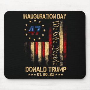 Tag der Amtseinführung von Präsident Donald Trump Mousepad