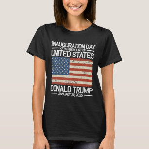 Tag der Amtseinführung von Trump zum 47. Präsident T-Shirt