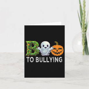 Tag der Einheit Orange Anti-Bullying Boo to Bullyi Karte