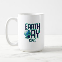 Tag der Erde 2026 | Moderne Typografie Öko-Design Kaffeetasse