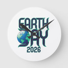 Tag der Erde 2026 | Moderne Typografie Öko-Design Runde Wanduhr