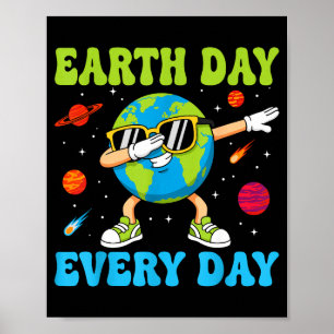 Tag der Erde jeden Tag lustige dabbing Erde Jungen Poster