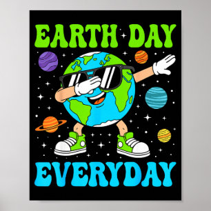 Tag der Erde jeden Tag lustiger Dab-Tanz Dabbing E Poster