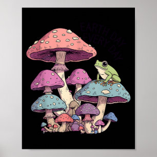 Tag der Erde jeden Tag niedlicher Frosch auf Pilz Poster