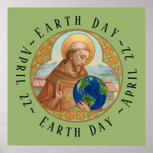 Tag der Erde & St. Franziskus von Assisi Poster