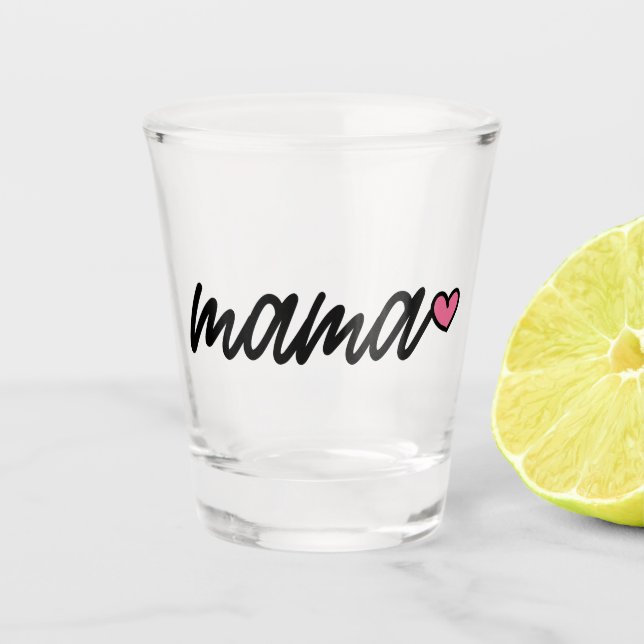 Tag der glücklichen Mütter, Lieblings-Mama, Mutter Schnapsglas (Vorderseite)