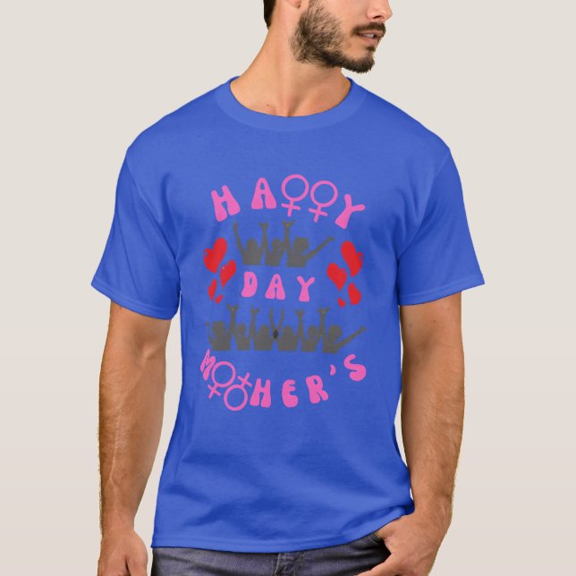 Tag der glücklichen Mutter w T-Shirt (Vorderseite)