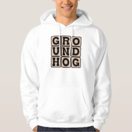 Tag der Groundhog, Urlaub Hoodie