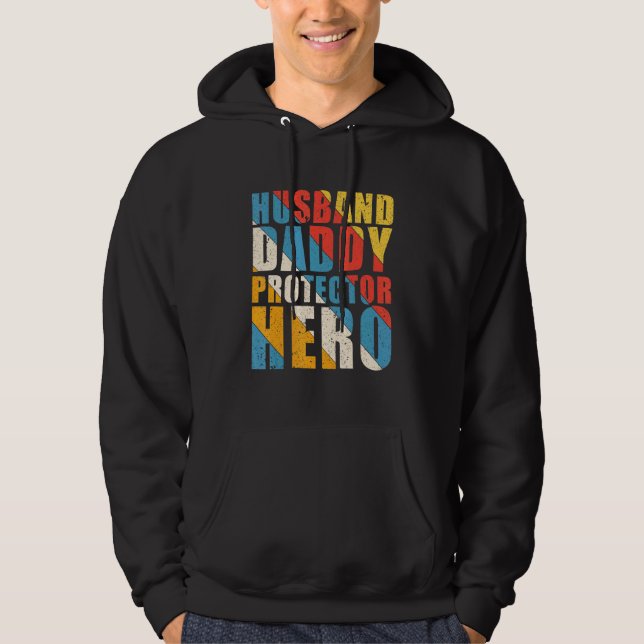 Tag der Heldenväter bei Husband Daddy Hoodie (Vorderseite)