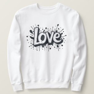 Tag der monochromen Liebe Sweatshirt