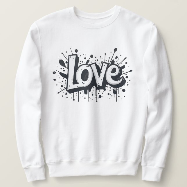 Tag der monochromen Liebe Sweatshirt (Design vorne)