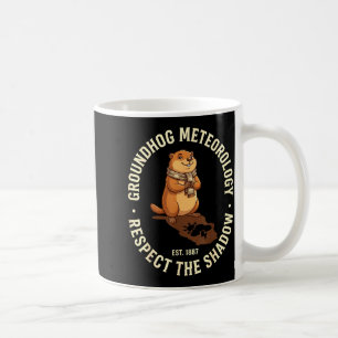 Tag der Murmeltier Achtung Der Schatten Meteorolog Kaffeetasse