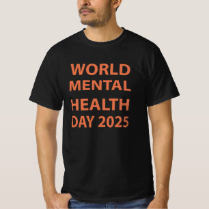 Tag der psychischen Gesundheit 2025 T - Shirt   Se