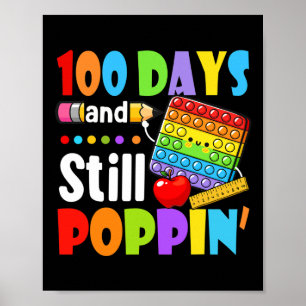 Tag der Schule 100 Tage und immer noch Poppin Kind Poster