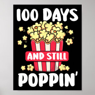 Tag der Schule 100 Tage und noch immer Poppin Kind Poster