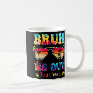 Tag der Schule Bruh Wir Lehrer Paraprofessiona Kaffeetasse