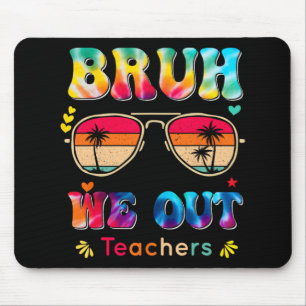 Tag der Schule Bruh Wir Lehrer Paraprofessiona Mousepad