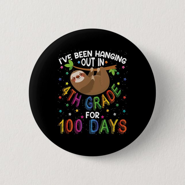 Tag der Schulschwindelgestaltung - 4. Klasse 100 T Button (Vorderseite)