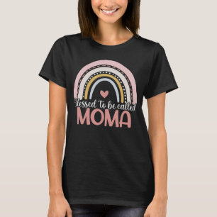 Tag der stolzen Moma-Mütter gesegnet, als Moma R b T-Shirt