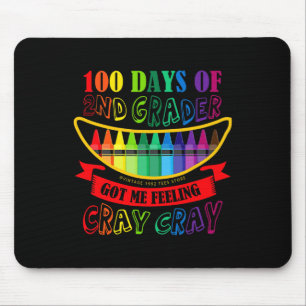 Tag der zweiten Klasse Got mir Gefühl Cray Cray Le Mousepad