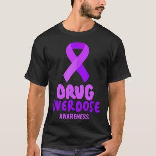 Tag des Bewusstseins für Arzneimittelüberdosierung T-Shirt