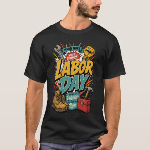 Tag des Feiertags des Fleißes würdig T-Shirt